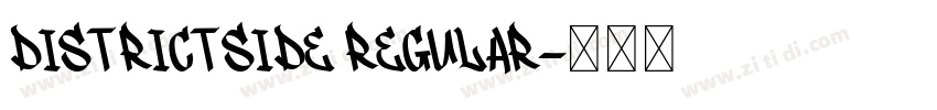 Districtside Regular字体转换 Districtside Regular字体转换